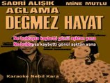 AGLAMA DEGMEZ HAYAT - muzikkervaniyiz.com