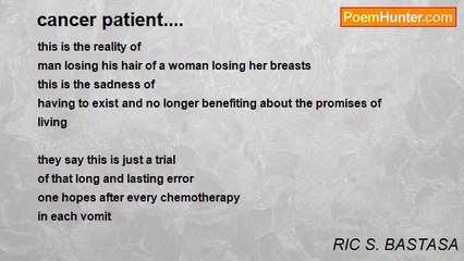 RIC S. BASTASA - cancer patient....
