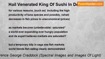 Terence George Craddock (Spectral Images and Images Of Light) - Hail Venerated King Of Sushi In Death Throes