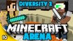 Minecraft Diversity 2 ARENA w/Biggs87x - Ep 10 - MOBS!