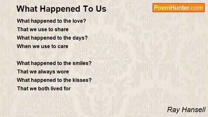 Ray Hansell - What Happened To Us