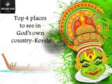 Top 4 places to see in God’s own country-Kerala