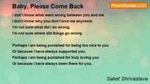 Saket Shrivastava - Baby, Please Come Back
