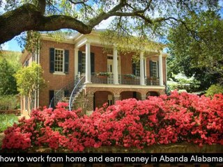 How To Work From Home And Earn Money In Abanda, Alabama