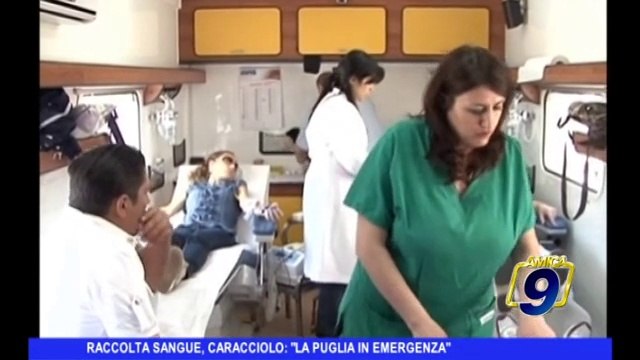 Raccolta sangue, Caracciolo: La Puglia in emergenza