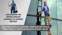 6 big reasons for getting Window Cleaning Los Angeles services_x264