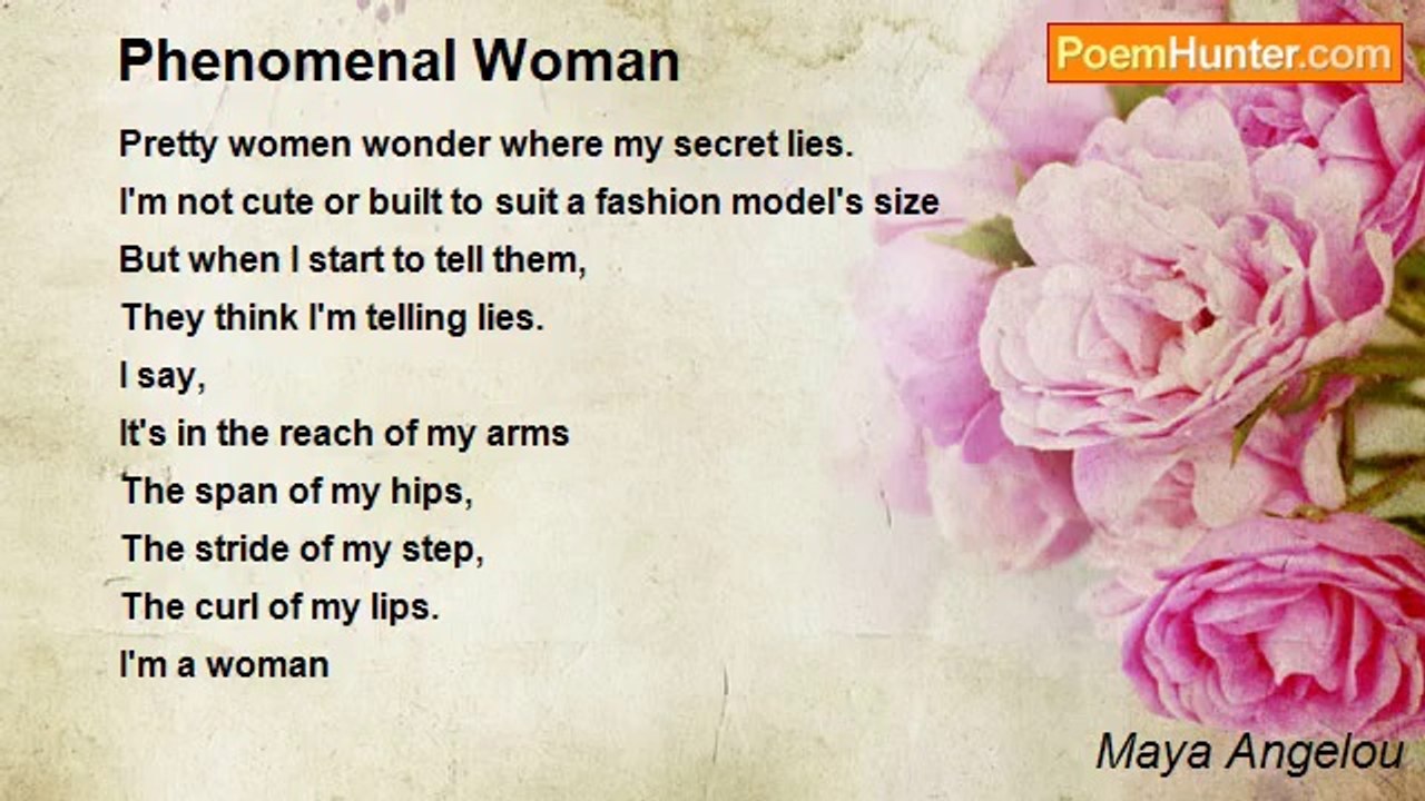Maya Angelou - Phenomenal Woman