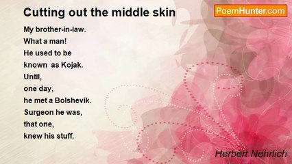 Herbert Nehrlich - Cutting out the middle skin