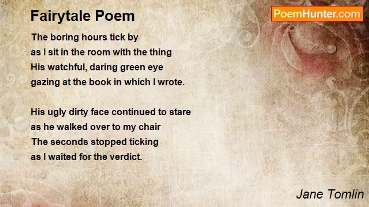 Jane Tomlin - Fairytale Poem