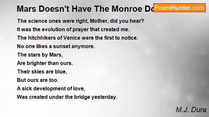 M.J. Dura - Mars Doesn't Have The Monroe Doctrine