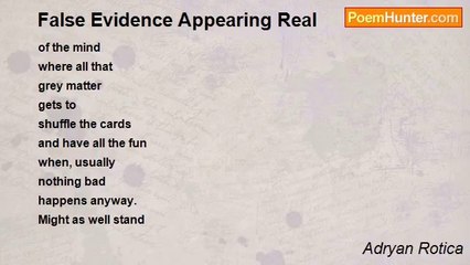 Adryan Rotica - False Evidence Appearing Real