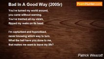 Patrick Wescott - Bad In A Good Way (2005r)