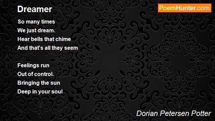 Dorian Petersen Potter - Dreamer