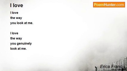 Erica Francis - I love