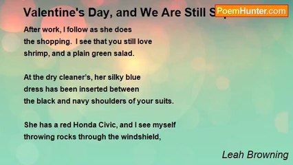 Leah Browning - Valentine's Day, and We Are Still Separated