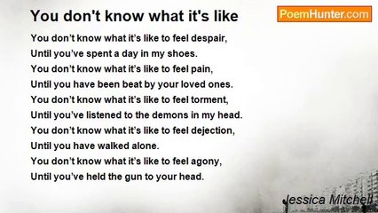 Jessica Mitchell - You don't know what it's like