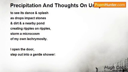 Hugh Cobb - Precipitation And Thoughts On Unity