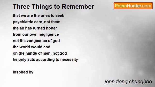 john tiong chunghoo - Three Things to Remember