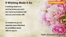 Faith Elizabeth Brigham - If Wishing Made It So