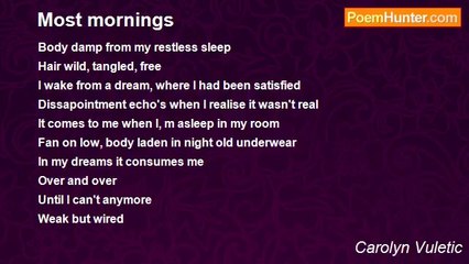 Carolyn Vuletic - Most mornings