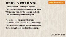Dr John Celes - Sonnet:  A Song to God!