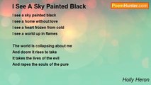 Holly Heron - I See A Sky Painted Black