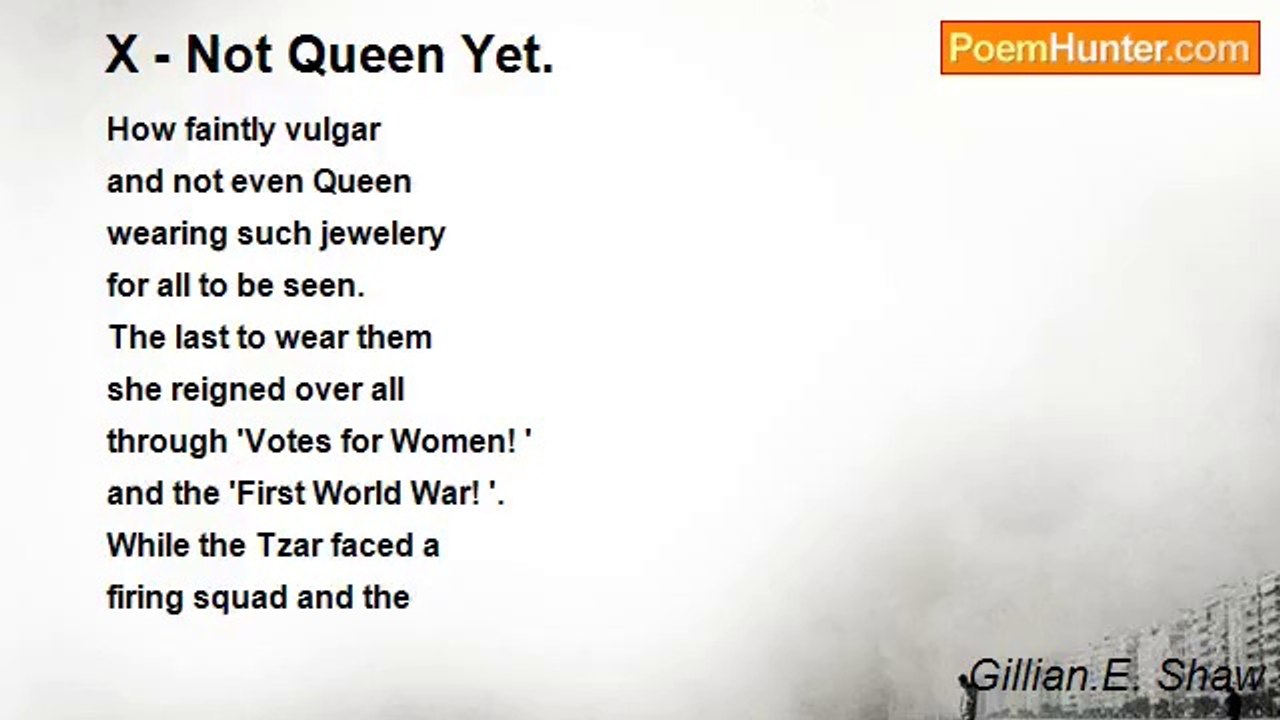 Gillian.E. Shaw - X - Not Queen Yet.