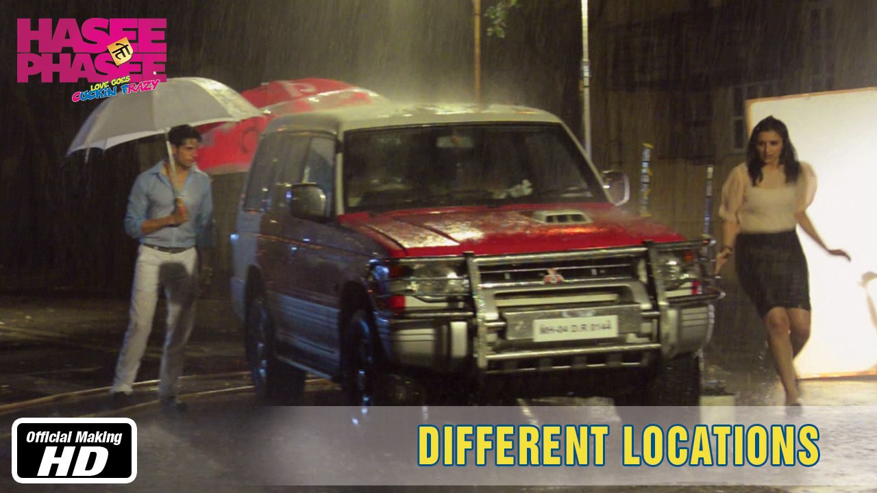 Hasee Toh Phasee - Different Locations - Parineeti Chopra, Sidharth Malhotra, Vinil Mathew