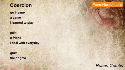 Robert Combs - Coercion