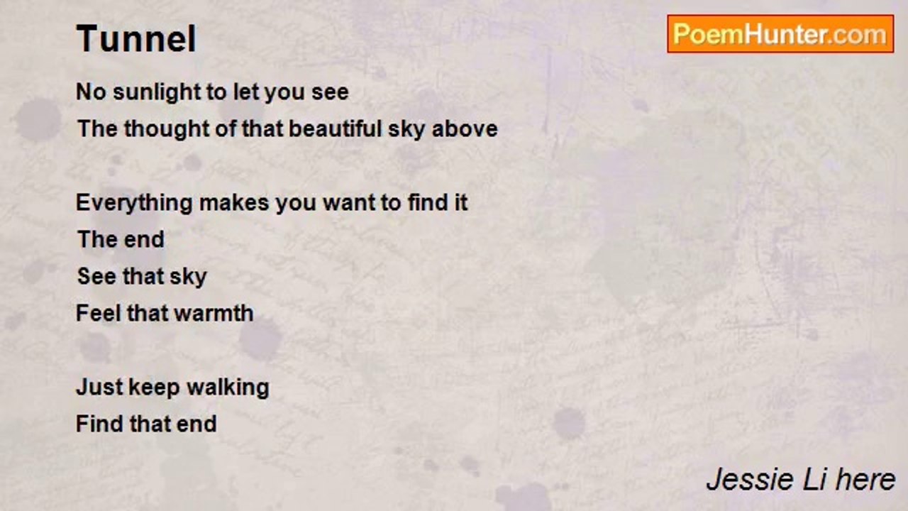 Jessie Li here - Tunnel