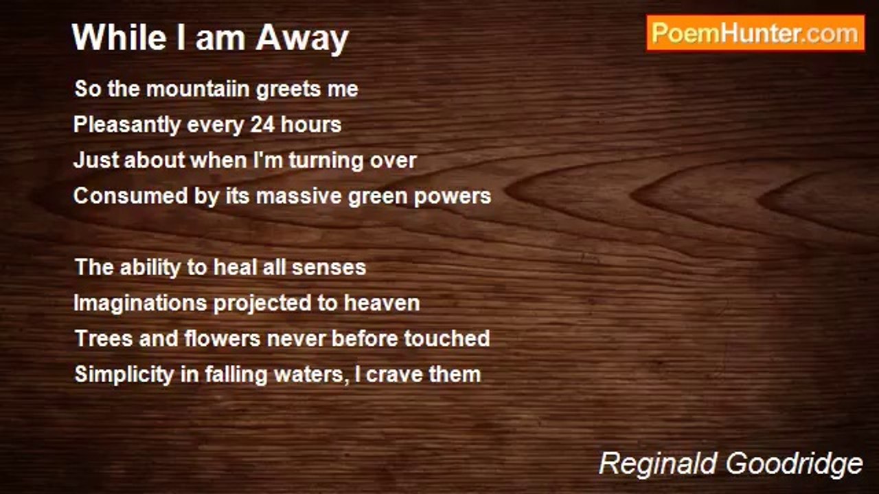 Reginald Goodridge - While I am Away