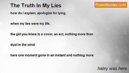 haley was here - The Truth In My Lies