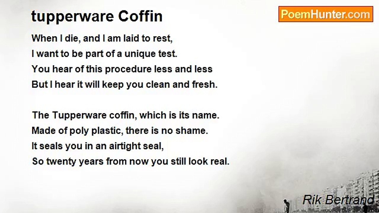 Rik Bertrand - tupperware Coffin