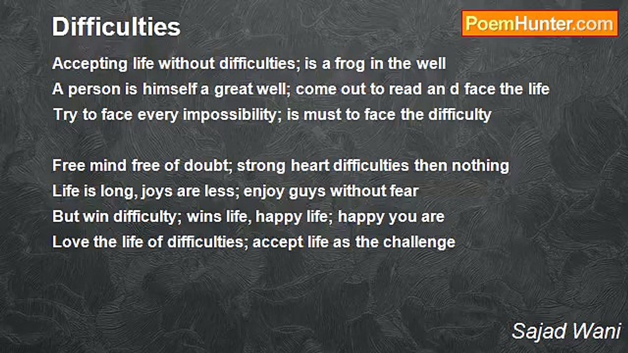 Sajad Wani - Difficulties
