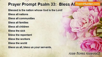 rose flores rosevoc2 - Prayer Prompt Psalm 33:  Bless All Your Servants!