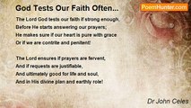 Dr John Celes - God Tests Our Faith Often...