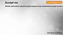 enrique cubillos - Accept me