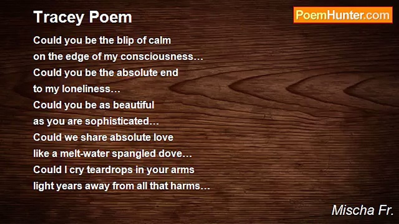 Mischa Fr. - Tracey Poem