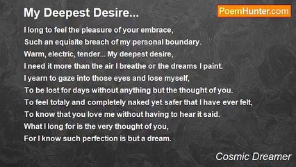 Cosmic Dreamer - My Deepest Desire...