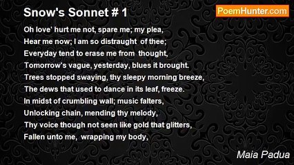Maia Padua - Snow's Sonnet # 1