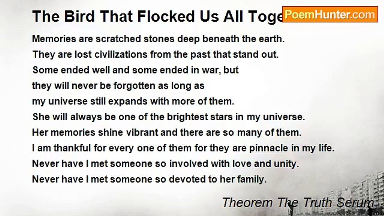 Theorem The Truth Serum - The Bird That Flocked Us All Together