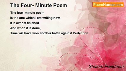 Shalom Freedman - The Four- Minute Poem