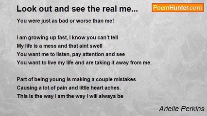 Arielle Perkins - Look out and see the real me...
