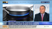 Culture Geek: Machine à goûter le vin, fourchette à arômes: la cuisine passe en mode connecté - 28/10
