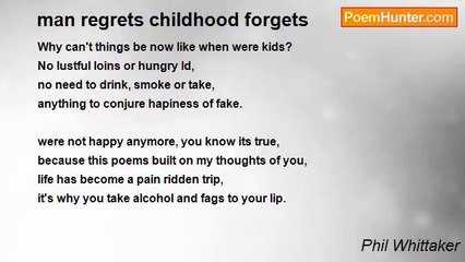 Phil Whittaker - man regrets childhood forgets