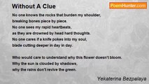 Yekaterina Bezpalaya - Without A Clue