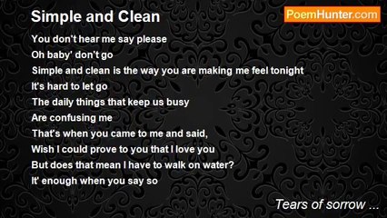 Tears of sorrow ... - Simple and Clean
