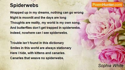 Sophia White - Spiderwebs