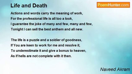 Naveed Akram - Life and Death