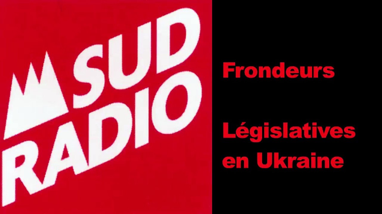 Sud Rasio : Frondeurs / Ukraine